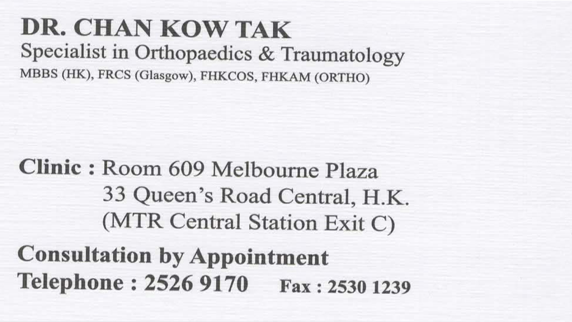 Dr CHAN KOW TAK Name Card Dr CHAN KOW TAK Name Card