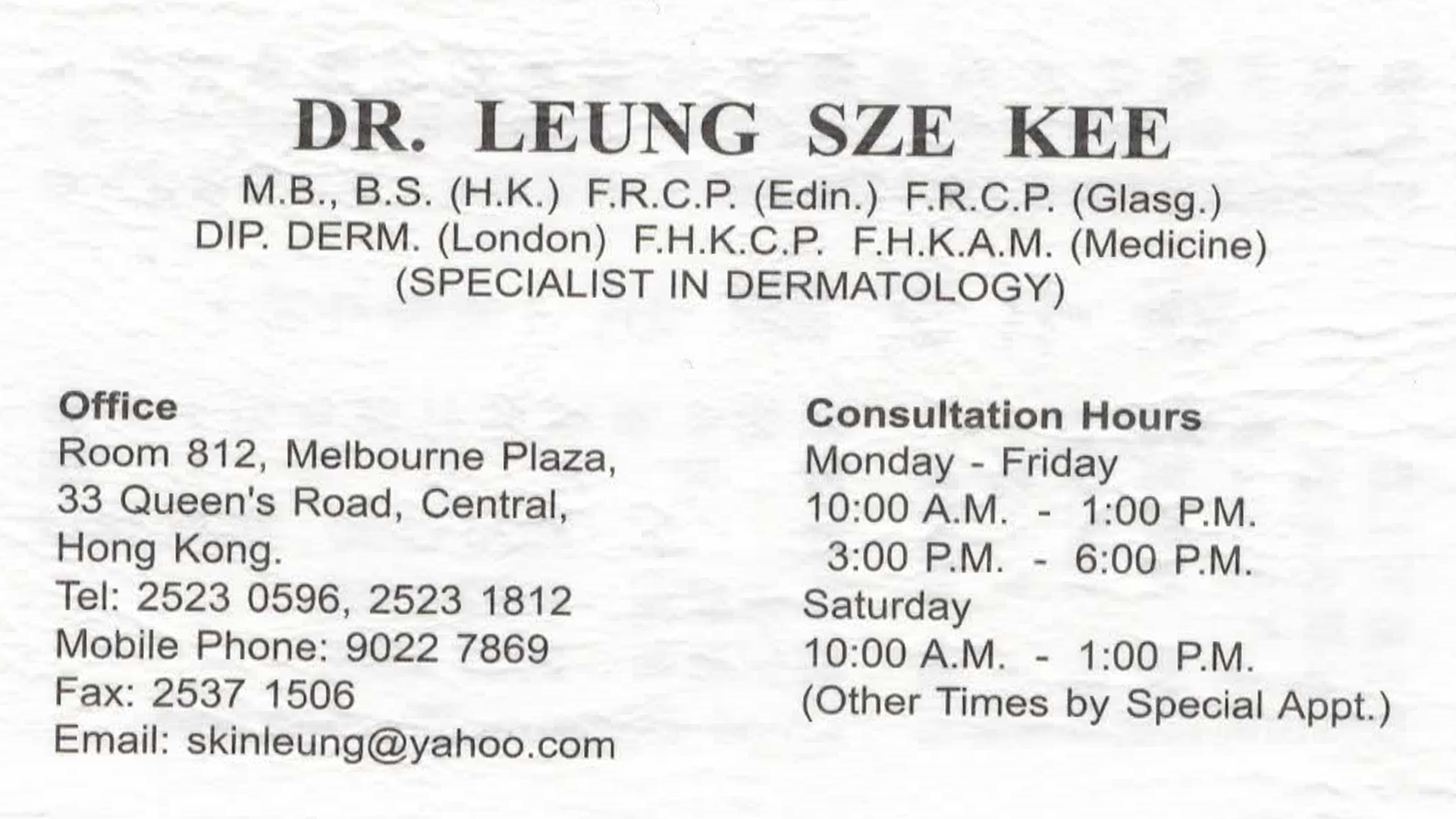 Dr LEUNG SZE KEE Name Card Dr LEUNG SZE KEE Name Card